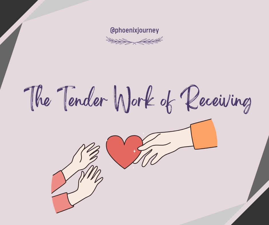 The Tender Work of&nbsp;Receiving